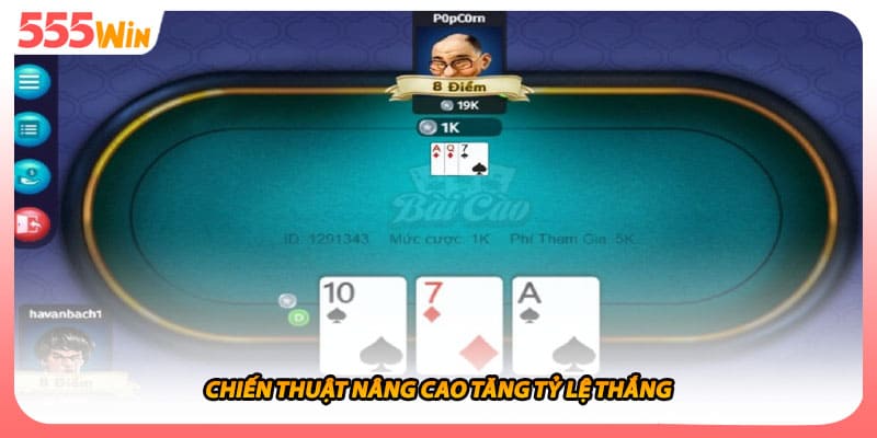 Chiến thuật nâng cao tăng tỷ lệ thắng