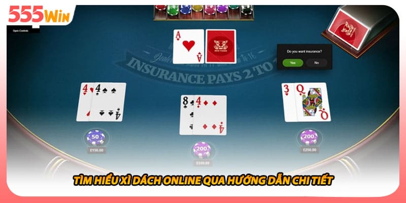 Tìm hiểu xì dách online qua hướng dẫn chi tiết
